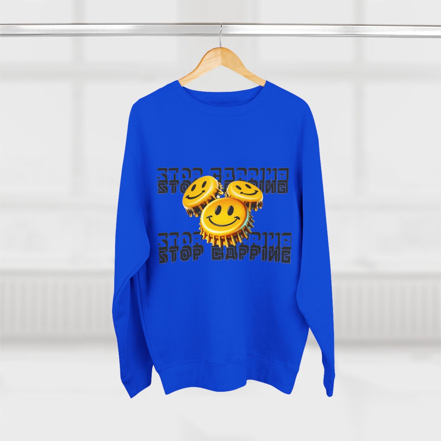 Stop Cappin Crewneck Sweatshirt Royal Blue